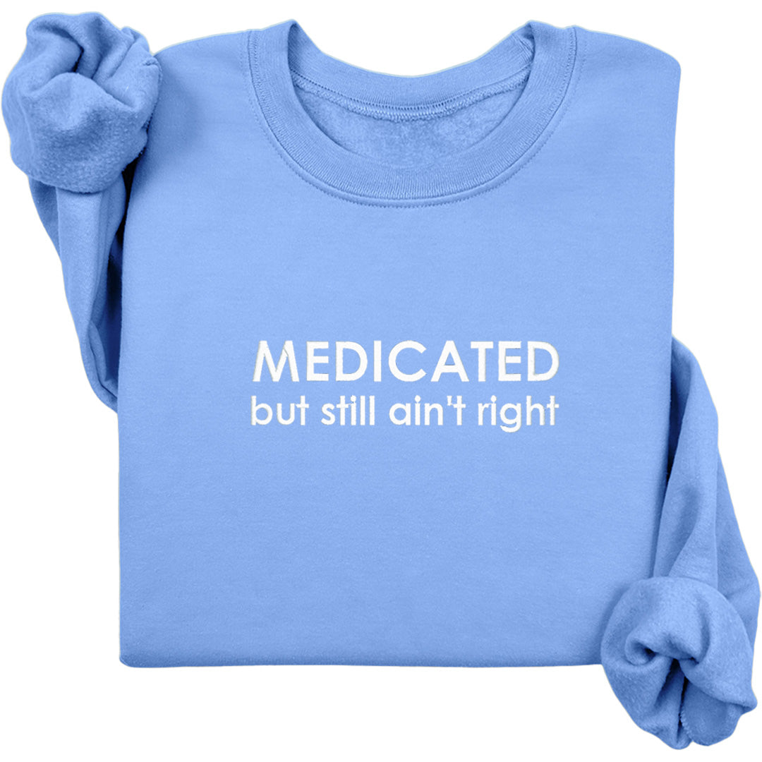 Medicated (White Text)