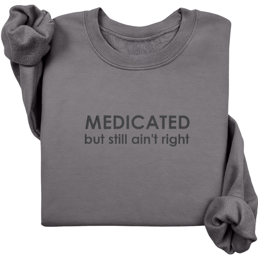 Medicated (Monochrome Text)