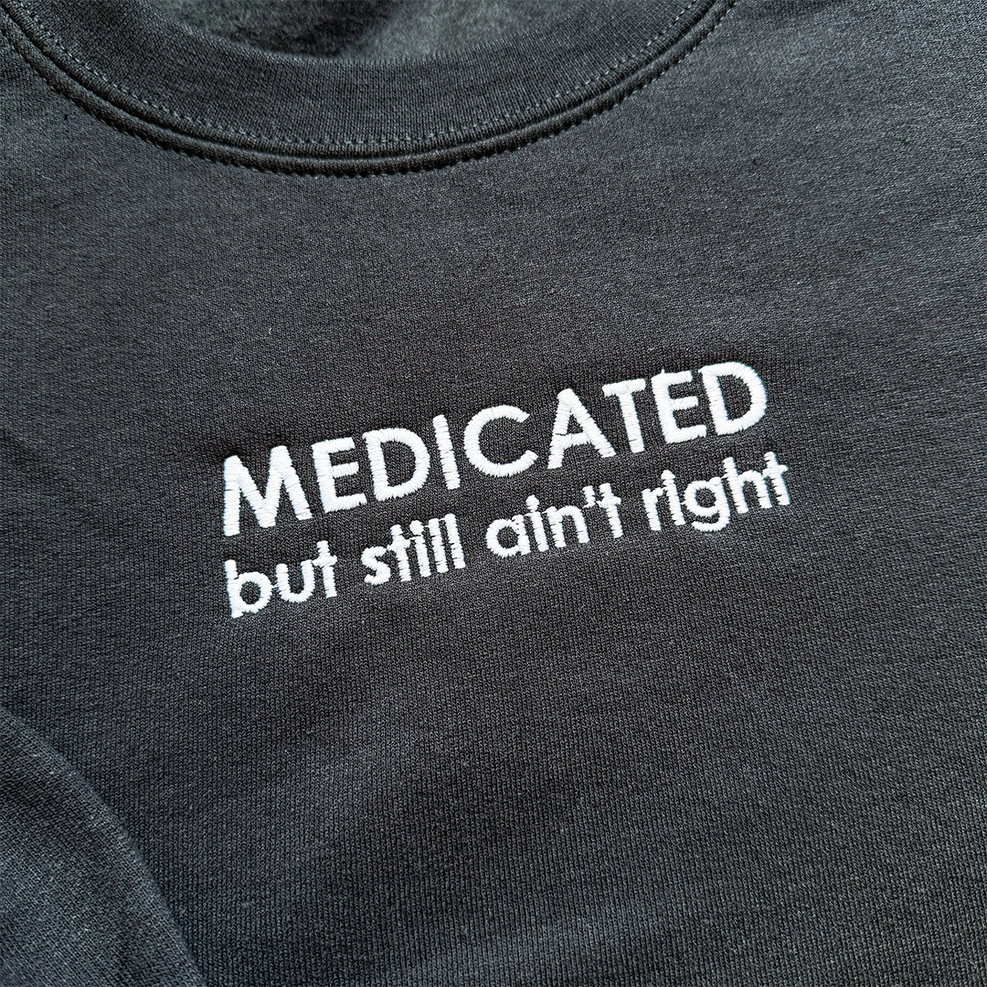 Medicated (White Text)