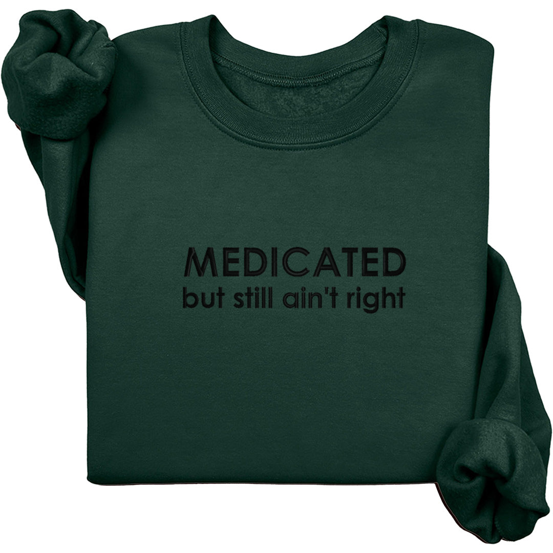 Medicated (Black Text)