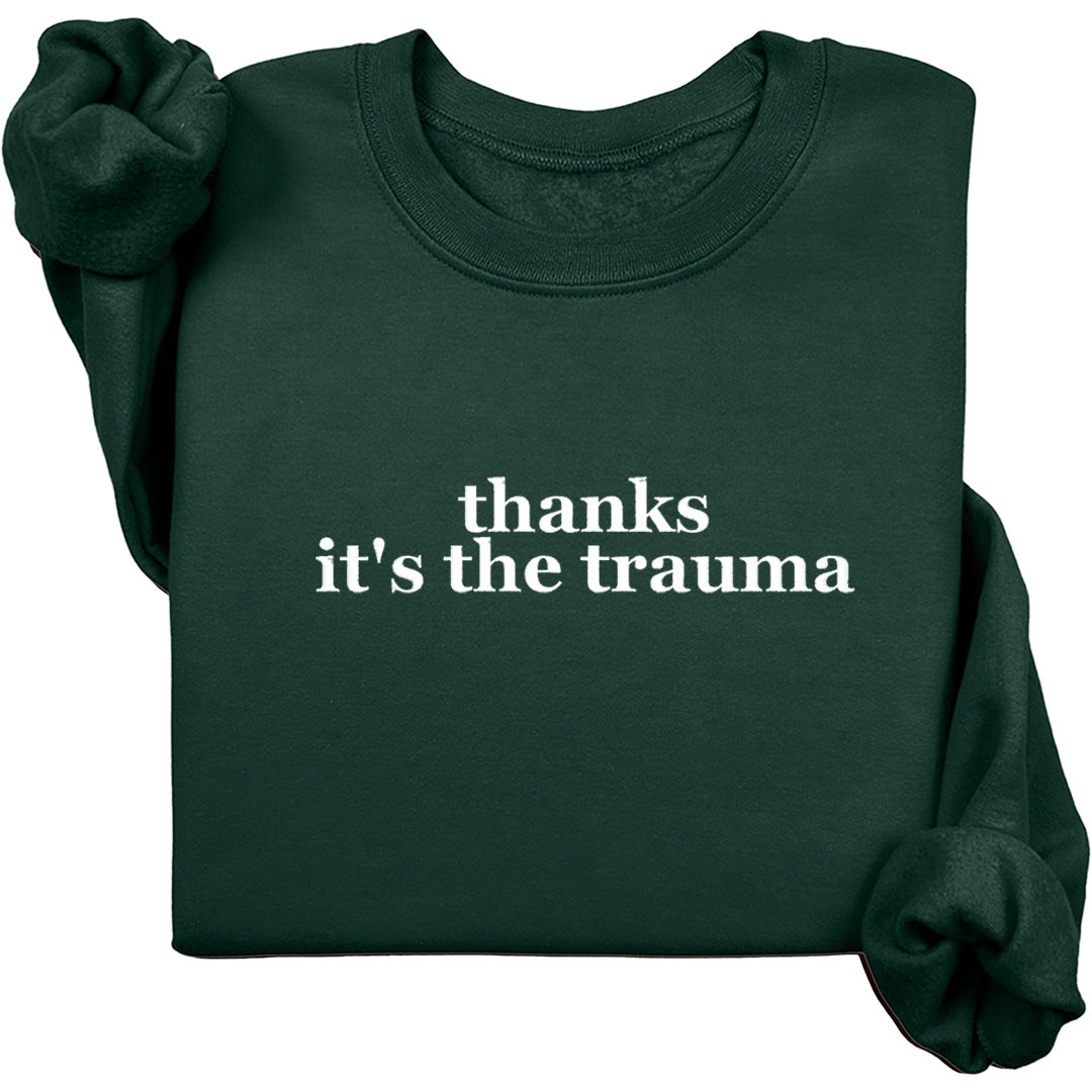 Thanks It's The Trauma Crew