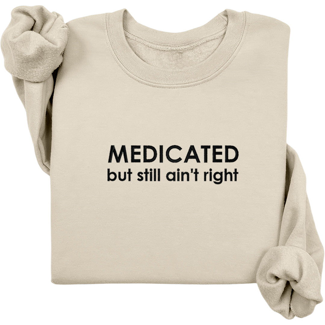 Medicated (Black Text)