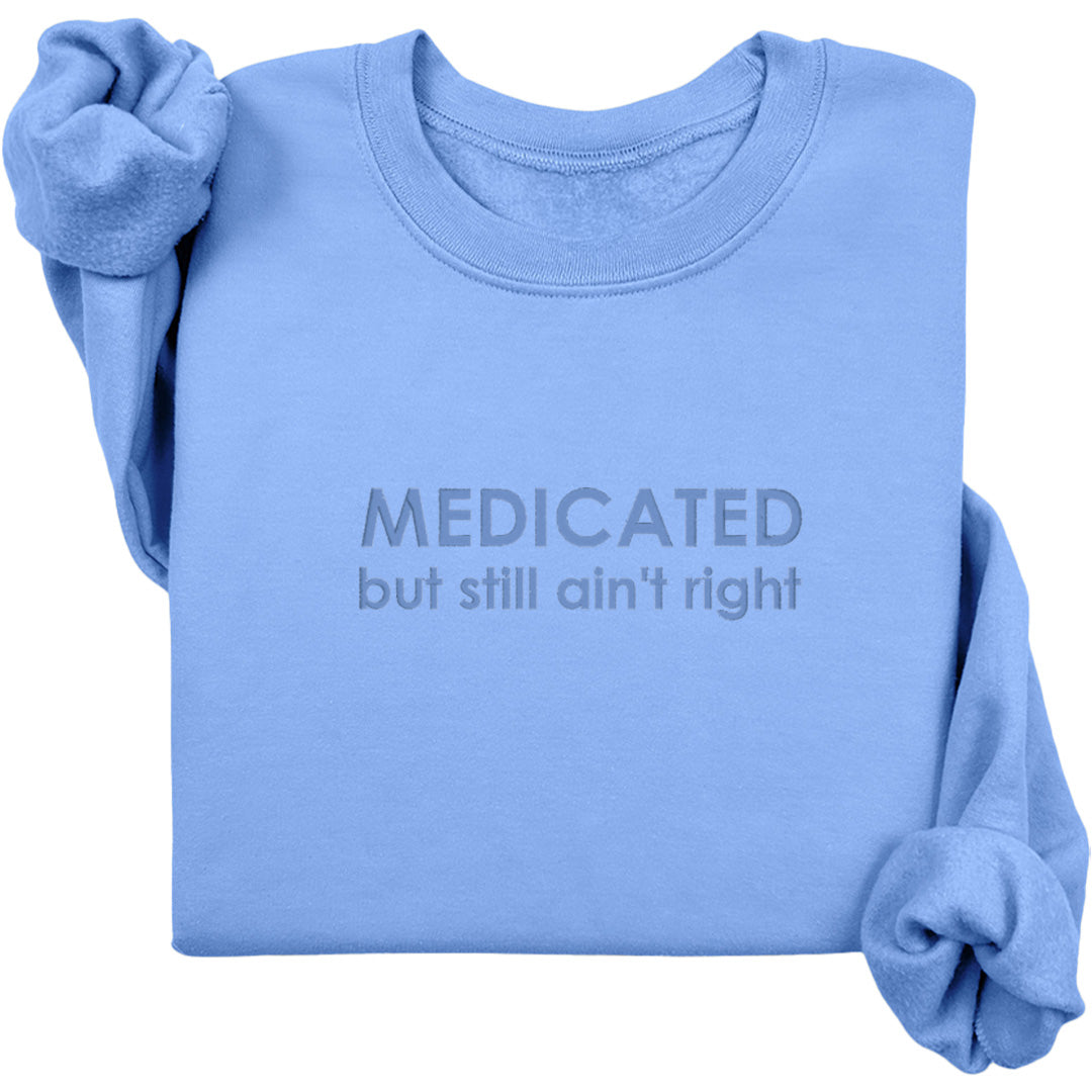 Medicated (Monochrome Text)