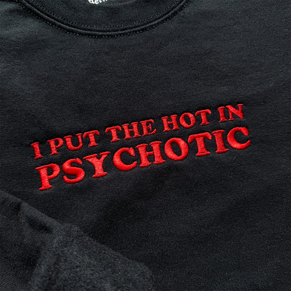 Hot In Psychotic