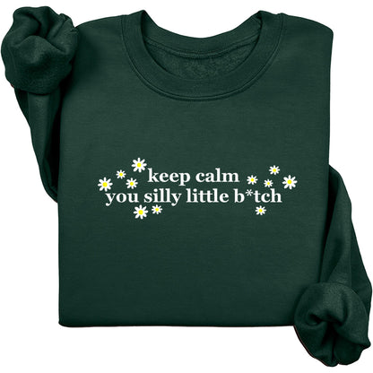 Keep Calm You Silly Crew