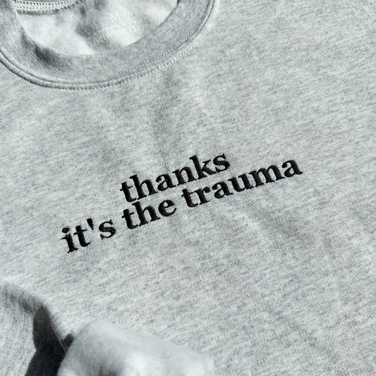Thanks It's The Trauma Crew