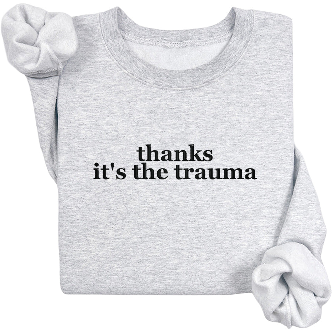 Thanks It's The Trauma Crew