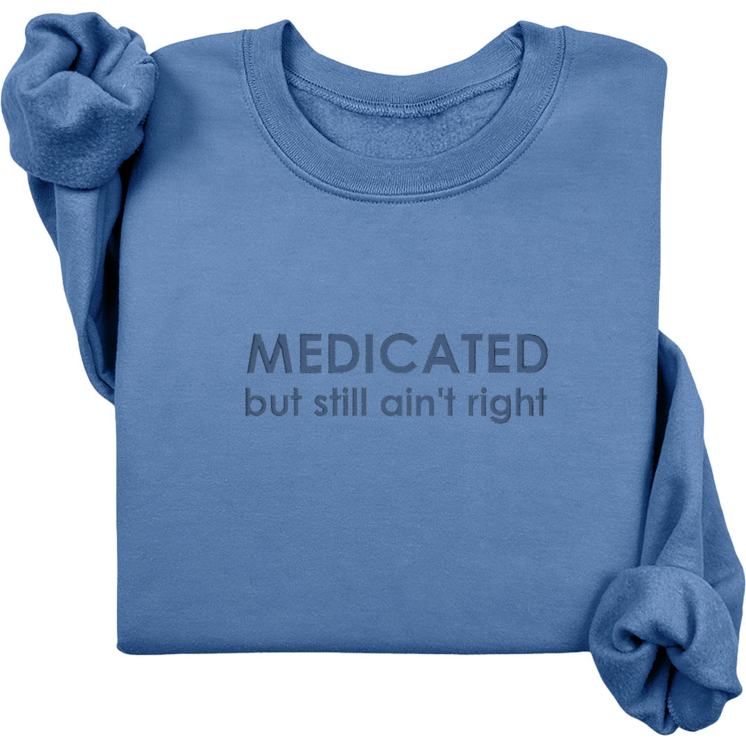 Medicated (Monochrome Text)