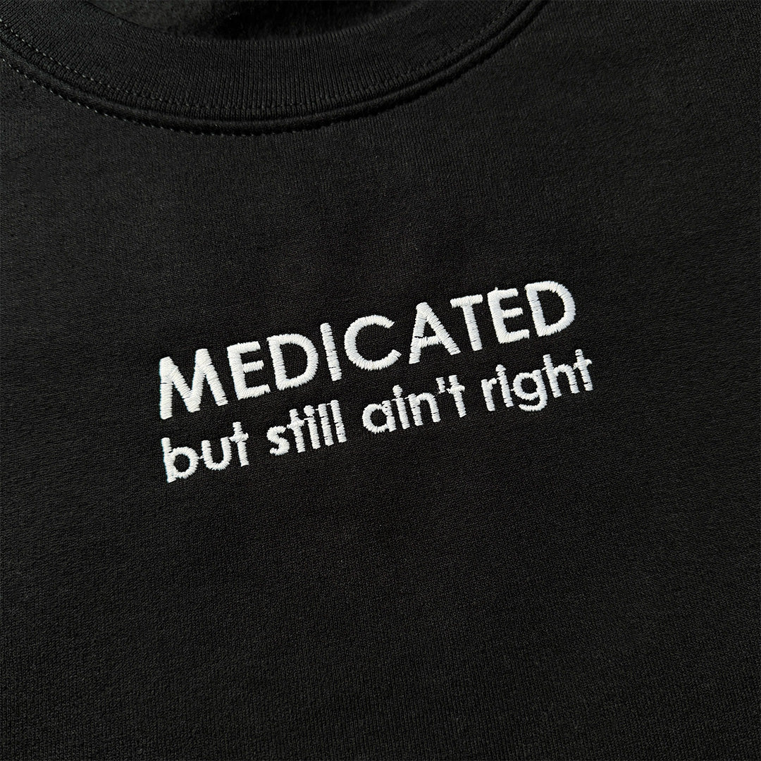 Medicated Crew