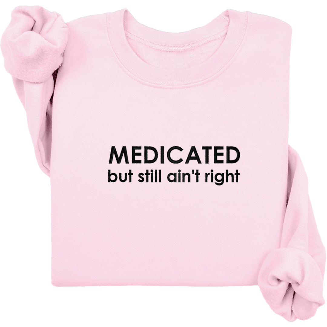 Medicated (Black Text)
